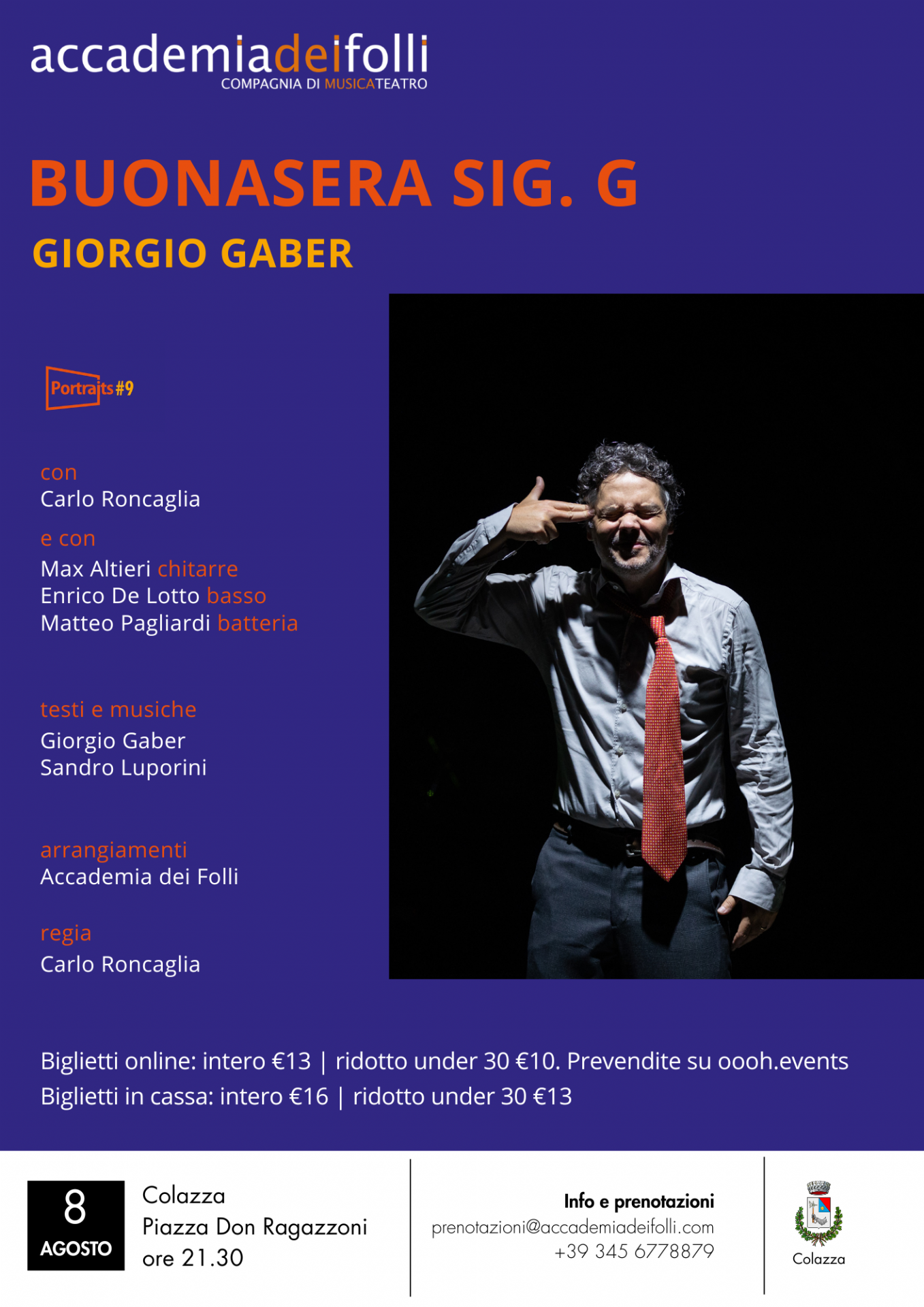 Il manifesto della rappresentazione teatrale che reca sul lato sinistro tutte le indicazioni sugli interpreti, gli organizzatori e il costo dei biglietti, sul lato destro la fotografia del protagonista in una posa di scena.
